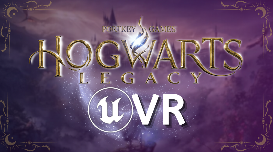 Mastering Hogwarts Legacy with UEVR